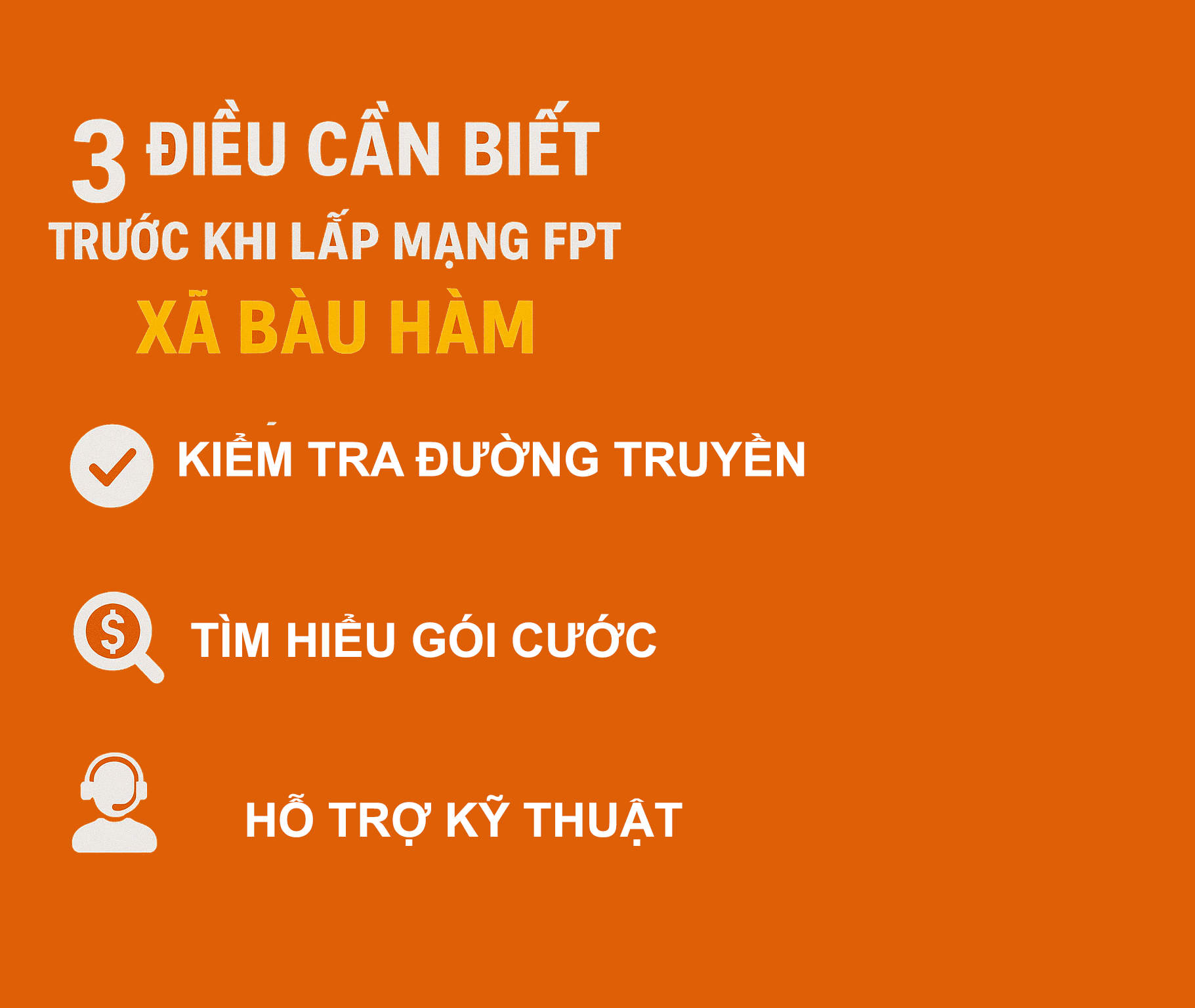 3 Điều Cần Biết Trước Khi Lắp Mạng FPT Xã Bàu Hàm [2025]